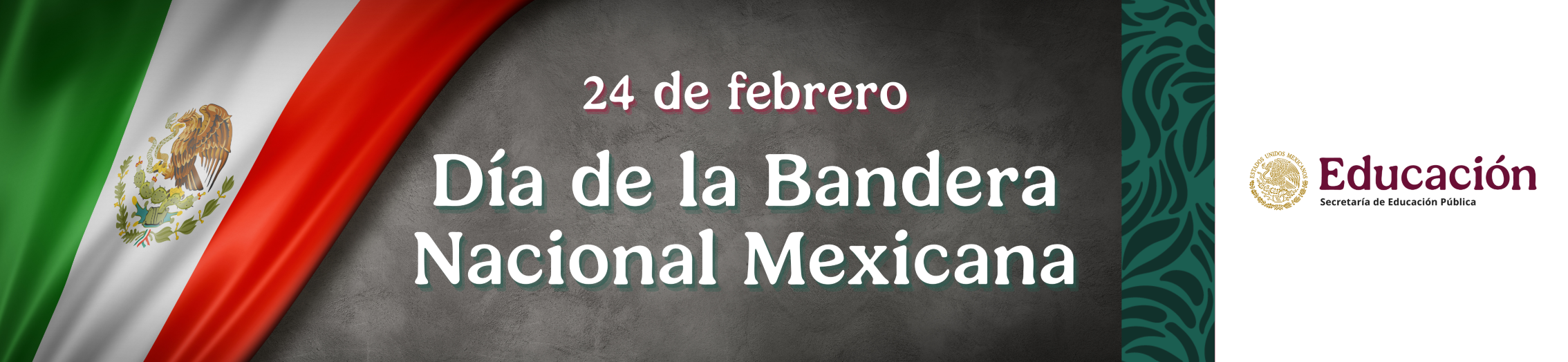 24 de febrero, Día de la Bandera